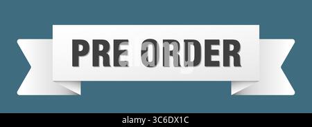 pre-ordina il nastro. pre-ordina nastro isolato su sfondo trasparente Illustrazione Vettoriale