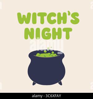 Illustrazione vettoriale di Halloween con calderone delle streghe gorgogliante e scritta Witchs Night. Design spettrale dei cartoni animati, perfetto per i biglietti d'auguri e le feste Illustrazione Vettoriale