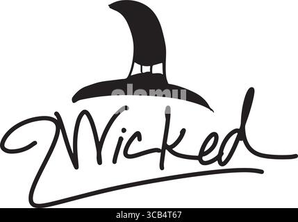 Hat Wicked text font calligrafia scritta a mano scrittura scritta scritta a mano simbolo icona oggetto di colore nero simbolo felice Hallloween Day mese di ottobre paura fantasmi inquietanti Illustrazione Vettoriale