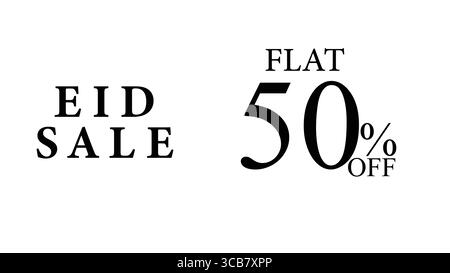 Offerta EID flat 50% di sconto – sconto speciale festivo per i clienti. Big Eid offre uno sfondo bianco e pulito, perfetto per le promozioni stagionali. Illustrazione Vettoriale