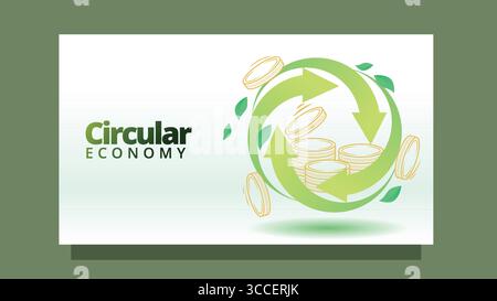 concetto di economia circolare. freccia circolare con moneta all'interno e foglie. modello di dimensioni dello schermo moderno e pulito per il web o il vettore di presentazione illu Illustrazione Vettoriale