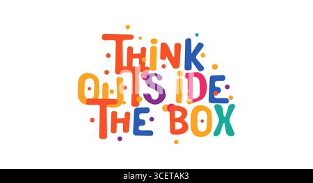 Pensa a una citazione fuori dagli schemi con uno stile colorato e divertente per ispirarti alla mentalità creativa. Perfetto per team di innovazione e design moderno Illustrazione Vettoriale