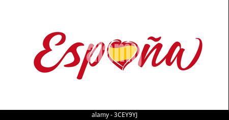 Word Spain in spagnolo, concetto creativo con cuore disegnato a mano ed elementi di bandiera. Colori rosso e giallo. Design merch. Modello grafico Illustrazione Vettoriale