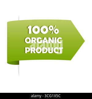100 prodotto biologico. Etichetta al cento per cento. Banner ecologico verde. Simbolo ECO vettoriale. Illustrazione Vettoriale