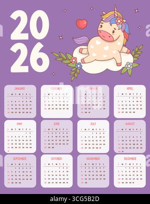 Grazioso calendario Unicorn 2026. Piccolo adorabile cavallo Kawaii con Rainbow Mane su Cloud. Modello annuale verticale vettoriale 12 mesi in inglese. Inizia la settimana Illustrazione Vettoriale