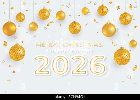 Felice anno nuovo 2026 e buon Natale sfondo bianco con baubles e fiocchi di neve dorati. Modello di biglietto d'auguri per le festività natalizie di lusso Illustrazione Vettoriale