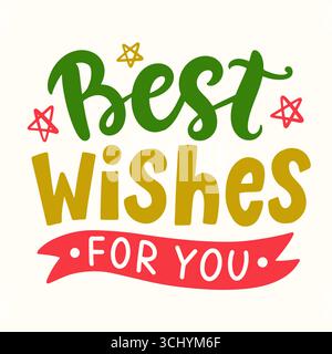 Scritte a mano con inchiostro natalizio. I migliori auguri per voi Illustrazione Vettoriale