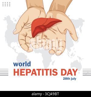 Manifesto di sensibilizzazione della giornata mondiale dell'epatite con le mani umane che tengono l'illustrazione del fegato, campagna globale sulla salute il 28 luglio. Illustrazione Vettoriale