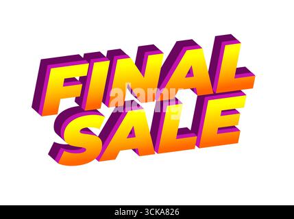 Testo in grassetto 3d per la lettura FINALE in sfumatura arancione-giallo-viola con ombra esterna su sfondo bianco Illustrazione Vettoriale