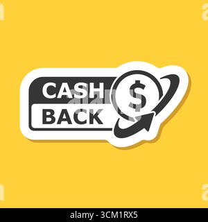 Icona dell'adesivo cashback in stile piatto. Illustrazione vettoriale dell'etichetta soddisfatti o rimborsati su sfondo isolato. Il poster Cash Back firma il concetto di business. Illustrazione Vettoriale