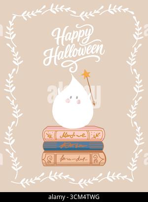Poster, volantino, cartolina con simpatico fantasma e scritta buon Halloween per la festa d'autunno. Illustrazione vettoriale con un piccolo fantasma divertente, libri, stelle e bacchetta magica. Cornice stravagante. Modello di tessera bambini in colori pastello su sfondo beige. Illustrazione Vettoriale