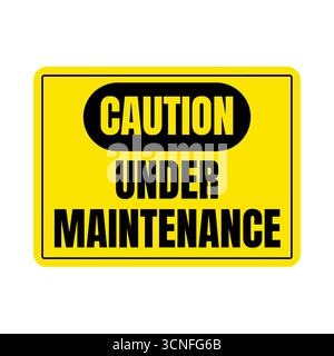 Avvertenza sotto il cartello di manutenzione Foto Stock