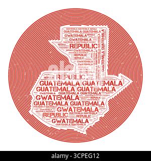 Immagine vettoriale Guatemala. Design del logo rotondo del paese. Poster del Guatemala in archi circolari e in stile nuvola di parole. Illustrazione vettoriale ordinata. Illustrazione Vettoriale