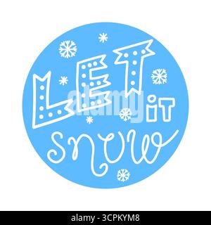 Lascia che sia impreziosito da lettere, blu e bianco in una sfera rotonda, illustrazione vettoriale in stile doodle Illustrazione Vettoriale