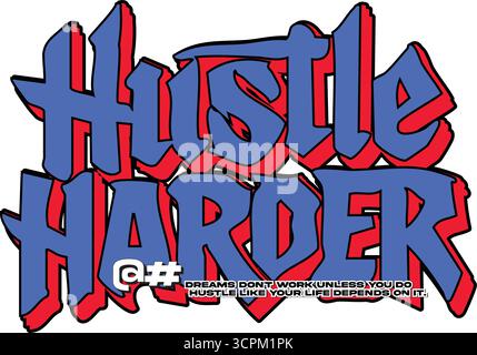Hustle Harder retro Blue script con stelle Illustrazione Vettoriale