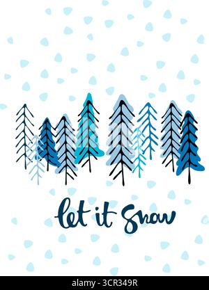 Illustrazione della stagione invernale. Concetto di Natale. Paesaggio innevato simile a un cartone animato con scritte a mano Illustrazione Vettoriale