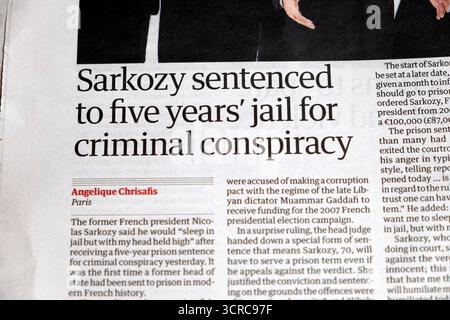 Il presidente francese Nicolas "Sarkozy condannato a cinque anni di carcere per cospirazione criminale", il giornale Guardian, ha pubblicato un articolo del settembre 2025 nel Regno Unito Foto Stock