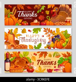 Striscioni per le festività del Ringraziamento con i tradizionali simboli stagionali autunnali come tacchino, torta di zucca, cornucopia, frutta, verdura, vino, funghi e foglie cadenti. Set vettoriale di intestazioni festive Illustrazione Vettoriale