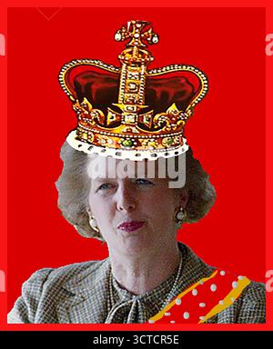 Margaret Thatcher (1925 – 2013) ex primo ministro britannico (tra il 4 maggio 1979 e il 28 novembre 1990) raffigurata come una corona reale. Mentre era in carica fu accusata di pensare di essere una regina, spesso usando il Royal 'noi' piuttosto che 'i' nelle conversazioni. Venerata da alcuni come la "Signora di ferro", fu odiata da altri ed è stata descritta generalmente come una "politica marmita". Foto Stock