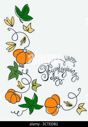 Design per le festività del Ringraziamento. Scritte a mano in un unico colore con ghirlande di zucche e foglie di zucca Illustrazione Vettoriale