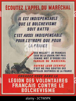 Propaganda francese poster di collaborazione della Germania nazista dal 1941 per la Legione dei volontari francesi contro il bolscevismo (Légion des Volontaires Francesées contre le Bolchevisme), nota anche come LVF. Il poster fu creato durante la seconda guerra mondiale da Marechal Petain per reclutare francesi per combattere contro l'Unione Sovietica insieme alla Germania nazista. Foto Stock