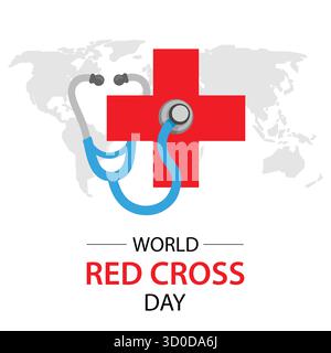 Giornata mondiale della croce rossa con stetoscopio. Illustrazione Vettoriale