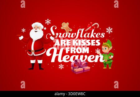 Citazione di Natale i fiocchi di neve sono baci dal cielo. Biglietto natalizio Vector Holiday con Babbo Natale e personaggio elfo con orecchie divertenti. Cartolina rossa con cuoco Illustrazione Vettoriale