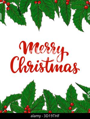 Scritta per le buone vacanze con bordo della cornice di bacche e foglie di agrifoglio. Disegna per biglietti d'auguri e inviti per il buon Natale Illustrazione Vettoriale