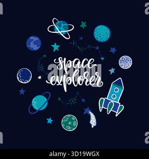 poster lettering space explorer nello spazio, con pianeti, stelle, razzi. Isolato sullo sfondo. Illustrazione vettoriale. Design piatto in stile scandinavo Illustrazione Vettoriale
