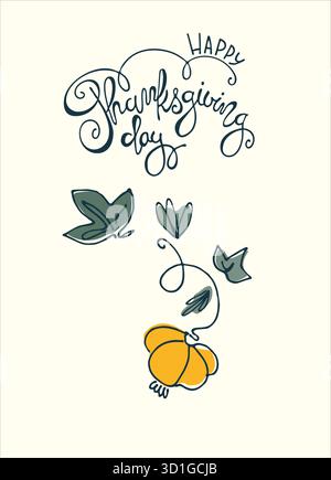 Design per le festività del Ringraziamento. Scritte a mano in un unico colore con ghirlande di zucche e foglie di zucca. Modello biglietto d'auguri, logo, emblema Illustrazione Vettoriale
