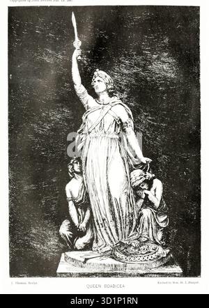 La scultura della regina Boudicea (Boudicca) fu la regina Iceni che guidò una grande rivolta contro il dominio romano nel 60-61, con l'obiettivo di porre fine all'oppressione di Roma in Britannia ed è ricordata come un'eroina nazionale britannica per la sua resistenza e leadership militare. Dal LIBRO XI. ASCENDENZA BARBARICA nel volume 12, della storia universale di Ridpath: Un resoconto dell'origine, della condizione primitiva e dello sviluppo etnico delle grandi razze dell'umanità, e dei principali eventi nell'evoluzione e nel progresso della vita civile tra uomini e nazioni, da fonti recenti e autentiche con un'indagine preliminare o Foto Stock