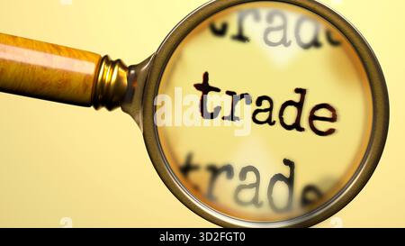 Permuta sotto la lente d'ingrandimento. Analisi e ispezione approfondite del commercio. Un'occhiata più da vicino al commercio. Esame della nozione di commercio Foto Stock