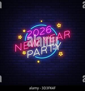 Design al neon con scritta New Year Party 2026 e stelle scintillanti. Luci luminose e colori vivaci creano un'atmosfera da festa. Illustrazione vettoriale Illustrazione Vettoriale