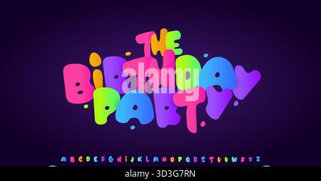 Carattere della festa di compleanno palloncino alfabeto della bolla lettere dei colori del cartone animato, tipo giocoso infantile, tipo bambino pesante per il logo Bright Happy, titolo fumetto divertente Illustrazione Vettoriale