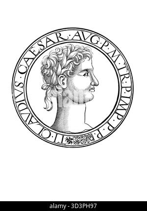 Tiberio Claudio Cesare Augusto Germanico, prima della sua ascesa al potere Tiberio Claudio Nerone Germanico, (nato il 1 agosto 10 a.C. a Lugdunum, oggi Lione, morto il 13 ottobre 54 d.C.) fu il quarto imperatore romano della dinastia Giulio-Claudio, autentica riproduzione restaurata digitalmente da un originale del XIX secolo, data record non dichiarata Foto Stock