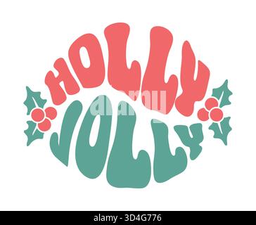 Scritta Holly Jolli Groovy un audace pezzo tipografico vettoriale con forme giocose e arrotondate, colori vivaci, stile retrò e curve dinamiche per un look vivace Illustrazione Vettoriale