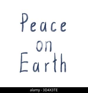 Acquerello dipinto a mano con scritta Peace on Earth in morbido colore blu isolato su bianco. Ideale per biglietti di Natale, poster, etichette regalo, confezioni Foto Stock