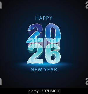 Suonate nel 2026 con questo audace e futuristico design "Happy New Year" con numeri in cristallo ghiacciato in tonalità blu brillanti. L'aspetto frastagliato e congelato del Illustrazione Vettoriale
