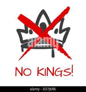 Nessun re in America protesta. Corona disegnata a mano e croce rossa. Simbolo graffiti proibiti. Proibizione della democrazia. Contro la dimostrazione monarchica Illustrazione Vettoriale