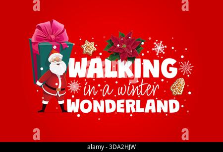 Biglietto d'auguri natalizio, camminata nel paese delle meraviglie invernale per le vacanze di Natale, banner vettoriale. Saluto di Natale, Babbo Natale con grande confezione regalo e biscotti al pan di zenzero, punta e fiocchi di neve per Capodanno Illustrazione Vettoriale