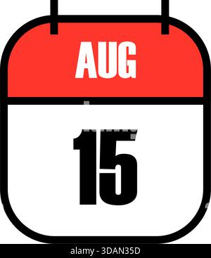 Pagina del calendario bianco rosso che mostra la data del 15 agosto per la celebrazione globale del giorno dell'indipendenza dell'India icona minimale del design piatto per le festività internazionali Illustrazione Vettoriale