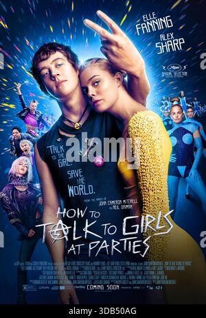 How to Talk to Girls at Parties (2017) diretto da John Cameron Mitchell e interpretato da Elle Fanning, Alex Sharp e Nicole Kidman. Alla fine degli anni '1970 a Londra, un timido fan punk incontra una ragazza aliena che si ribella contro la sua rigida colonia, e insieme si immergono nel caos della scena punk locale. USA SOLO PER USO EDITORIALE DI un foglio di poster. Credito: BFA / A24 Foto Stock