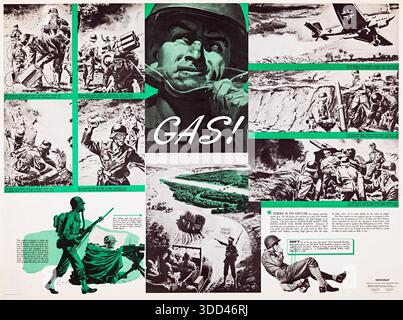 Una Newsmap della seconda guerra mondiale per il poster didattico delle forze armate intitolato "GAS!", focalizzata sulla difesa da guerra chimica. Il poster presenta una grande e drammatica illustrazione di un soldato che indossa una maschera antigas (serie M1) e include sequenze fotografiche dettagliate che dimostrano la procedura corretta per testare l'aria, indossare la maschera e controllare il sigillo. Fornisce un'educazione militare critica sull'identificazione di minacce non persistenti e persistenti al gas, sottolineando l'importanza della velocità e della disciplina nella difesa del gas per la fanteria durante gli anni '1940 Foto Stock