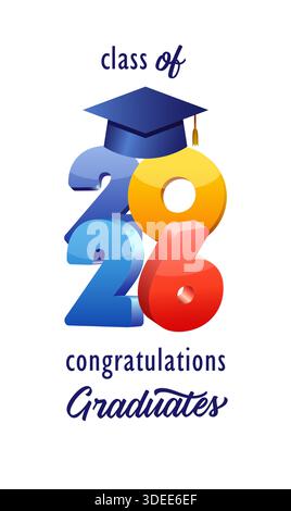 Classe 2026 congratulazioni, laureati. Decorazione della carta da parati con numeri colorati 3D e tipografia creativa. Concetto verticale Illustrazione Vettoriale