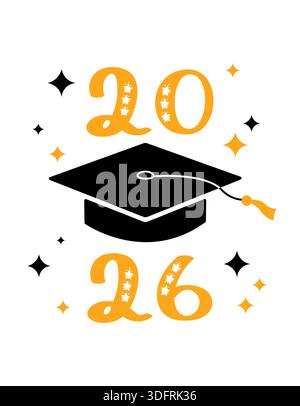 2026 Stampa di laurea, biglietto d'auguri, poster. Illustrazione piatta vettoriale. Cappello accademico nero, stelle e numeri dorati 2026 su sfondo bianco. Mo Illustrazione Vettoriale