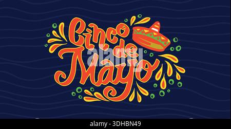 Cinco de Mayo Lettering per la festa nazionale messicana. Design per biglietti, poster e striscioni. Il pennello disegnato a mano ha fatto frasi con cactus e. Illustrazione Vettoriale