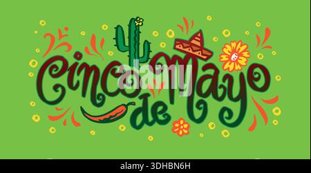 Cinco de Mayo Lettering per la festa nazionale messicana. Design per biglietti, poster e striscioni. Il pennello disegnato a mano ha fatto frasi con cactus e. Illustrazione Vettoriale