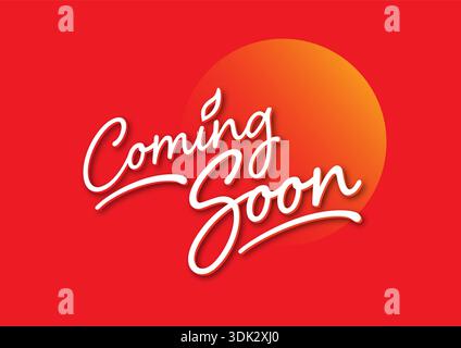 presto disponibile su sfondo rosso. disponibile a breve. calligrafia in arrivo. Illustrazione Vettoriale