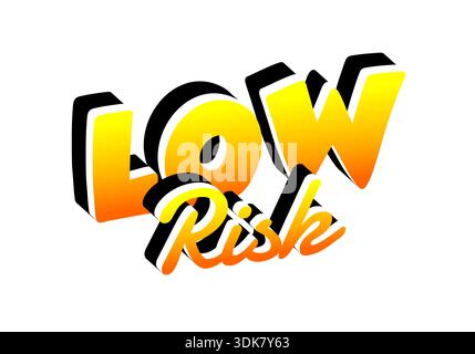 Design del testo stilizzato con le parole basso rischio in una sfumatura audace e vibrante di giallo e arancione con un effetto ombra. Illustrazione Vettoriale