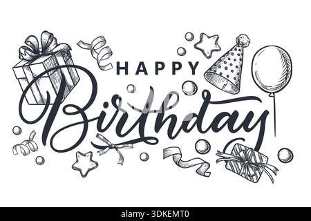 Scritta calligrafica per buon compleanno decorata con cappello da festa, scatole regalo e palloncini. Illustrazione dello schizzo disegnato a mano vettoriale. Gruppi festivi isolati Illustrazione Vettoriale